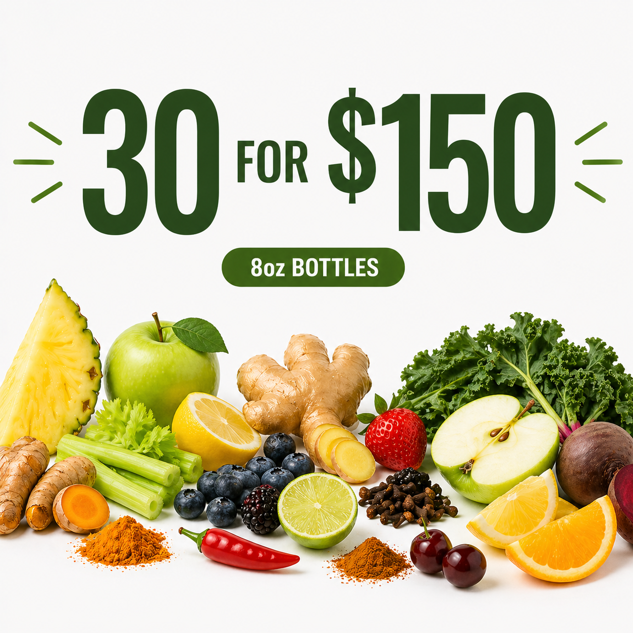 30 for $150 (8oz bottles)